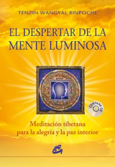 EL DESPERTAR DE LA MENTE LUMINOSA (LIBRO + CD)