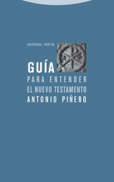 GUIA PARA ENTENDER EL NUEVO TESTAMENTO (4ª ED.)