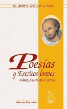 POESIAS Y ESCRITOS BREVES: AVISOS, CAUTELAS Y CARTAS (2ª ED.)