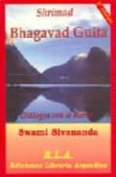 SHRIMAD BHAGAVAD GUITA: DIALOGOS CON LO ETERNO